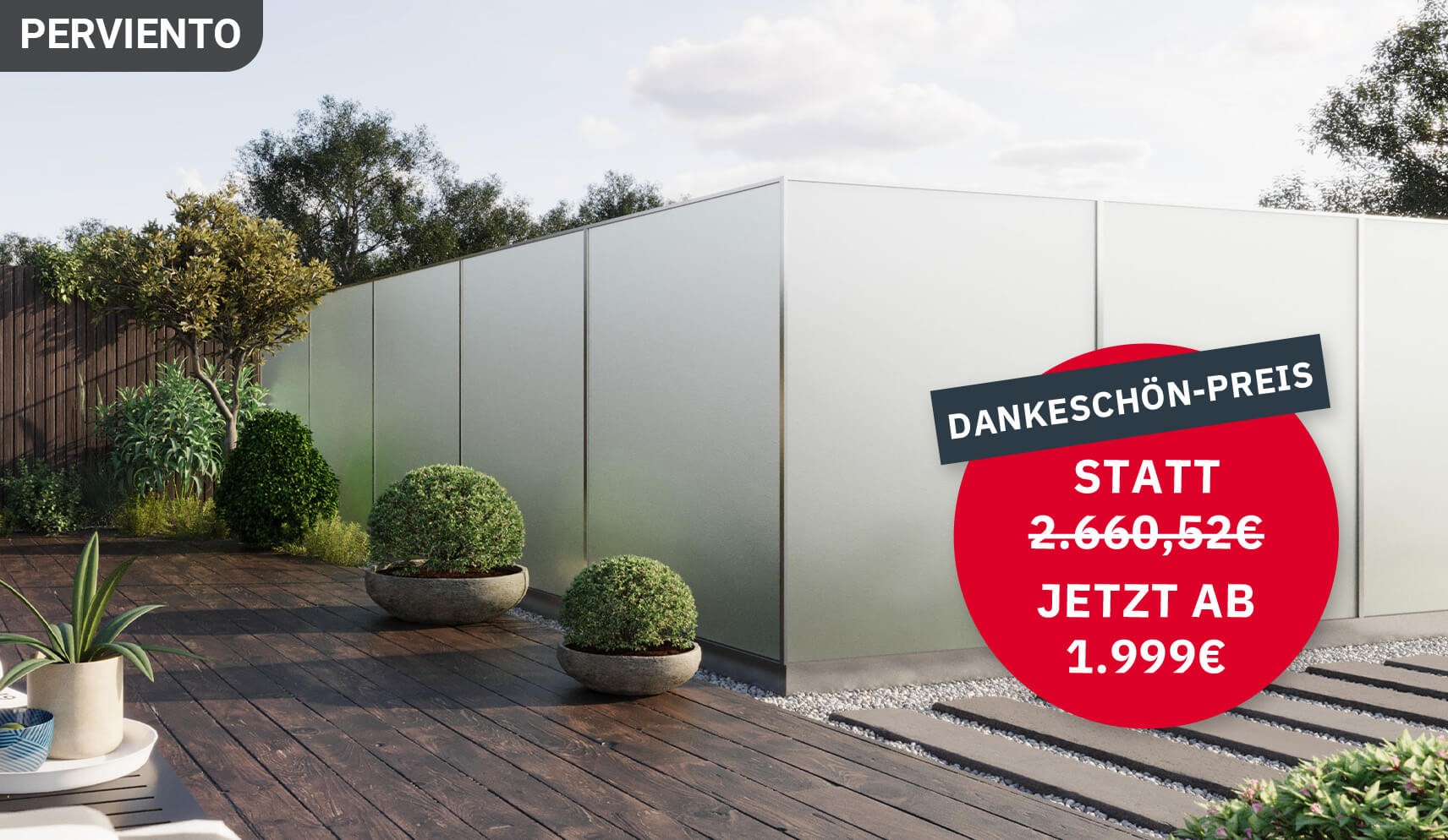 PERVIENTO zum Dankeschön-Preis, schon ab 1.999€